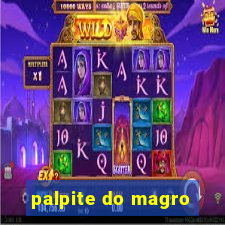 palpite do magro